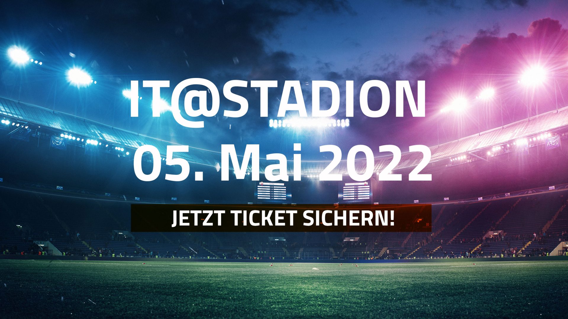 IT@STADION-Ticket-sichern